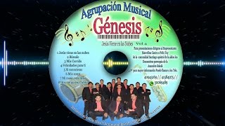 Agrupación Génesis Album Completo