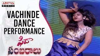 Vachinde Song Dance Performance @ Fidaa Sambaralu || Varun Tej, Sai Pallavi