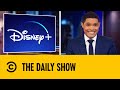 disney+ launches with major technical difficulties | the daily show with trevor noah