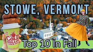 Stowe, Vermont - Cutest Small Town In New England | Top Things To Do