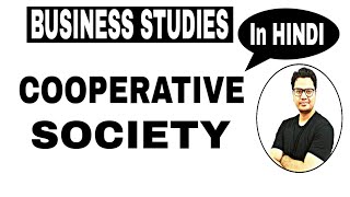 Class 11 | Chapter #2 Forms of Business Ownership | Cooperative Society | Cooperative Movement |