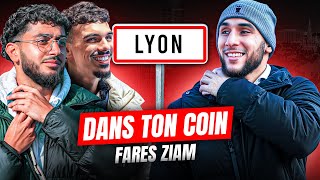 DANS TON COIN #3 - ft. FARES ZIAM