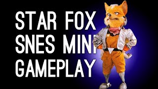 Starfox on the SNES Mini (ARGH, GRAPHICS) Plus Donkey Kong Country! (ARGH, MINECARTS)