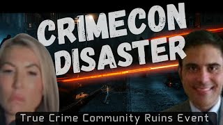 "True Crime YouTubers" Get Messy at Crimecon & Bring ALL The Crama & Drama