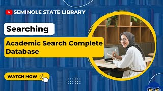 Academic Search Complete Database in 3 Minutes