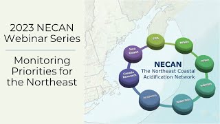 OCA Monitoring Priorities for the Northeast; New Technology, Sensors, and Methods - Part One