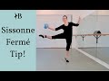 Ballet Tip For Sissonne Fermé