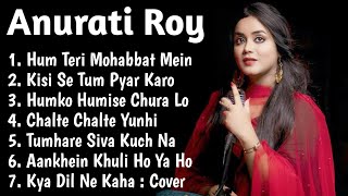 ❣️ Anurati Roy ❣️| Anurati Roy all Songs | Jukebox | Anurati Roy Songs | 144p lofi song