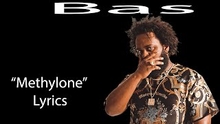 Bas – Methylone Lyrics