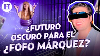 Mhoni Vidente advierte que Fofo Márquez se quedará en prisión y podría perder toda su fortuna