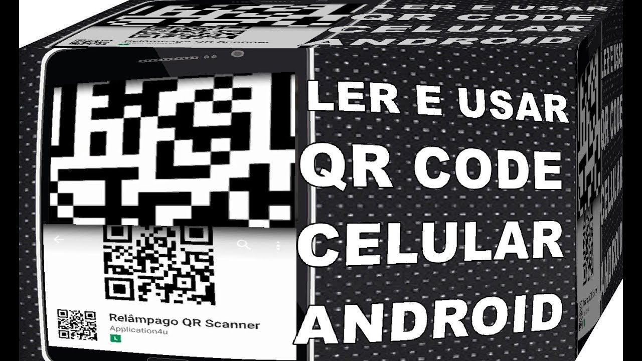 Veja Como Ler E Usar O QR Code No Seu Celular Android - YouTube