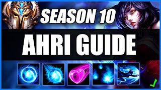 How to Play Ahri Mid Perfectly in Season 10 for Beginners | Ahri Guide S10 - Lea