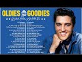 Paul Anka, Elvis Presley, Roy Orbison, Neil Sedaka, The Platters,Engelbert🎙Oldies But Goodies 1970s