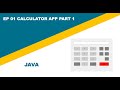 Java Calculator App Part 1
