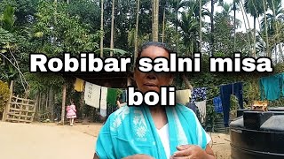 Robibar salni misa boli||Sanjitha k sangma