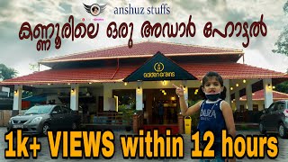 കണ്ണൂരിലെ ഒരു അഡാർ ഹോട്ടൽ Detailed View of newly opened Restaurant Golden Grains|Kannur|AnshuzStuffs