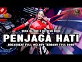 DJ PENJAGA HATI x ADA APA DENGAN MU BREAKBEAT FULL MELODY TERBARU 2024 FULL BASS