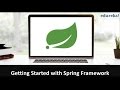 Spring Framework Tutorial | What is Spring Framework, Spring MVC Architecture & Spring IOC