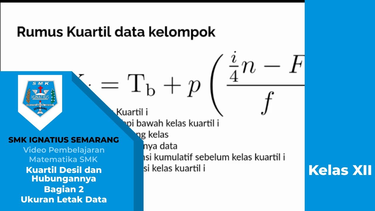 Kuartil Desil Data Kelompok - Video Pembelajaran Matematika SMK ...