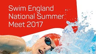 National Summer Meet 2017 - Day 1 Finals