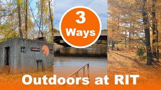 3 Ways to Connect With Nature at RIT