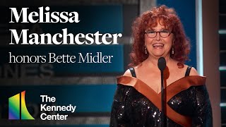 Melissa Manchester honors Bette Midler | 44th Kennedy Center Honors