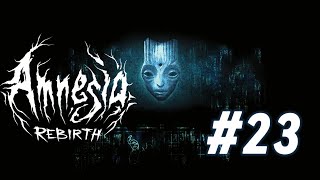 [ Baby, Baby, Baby, uuuuh ] Let's noob Amnesia: Rebirth #23