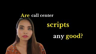 Do call center agents use scripts?