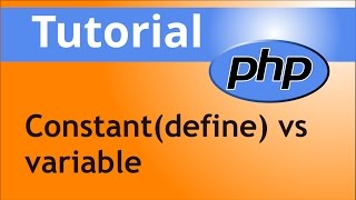 PHP: Constant(define) vs variable