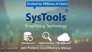 SysTools Inc : Technology Meets Simplicity