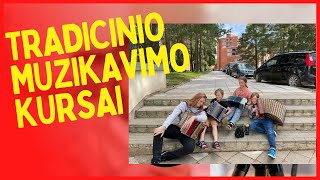 Tradicinio muzikavimo kursai Visaginas 2022