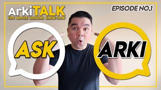 Ask Arki - Questions You Ask Your Architect | ArkiTALK