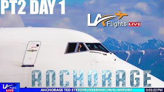 🔴LIVE  PT2 Anchorage Airport ACTION! | Ted Stevens Int'l LIVE |