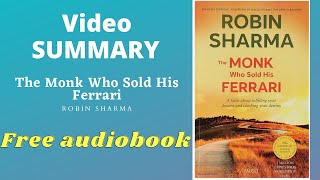 Summary of The Monk Who Sold His Ferrari by Robin Sharma | Free Audiobook