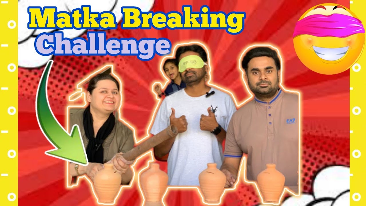 Matka Breaking Challenge ёядгёяшв Famiology Games Youtube