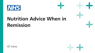 Nutrition Advice When in Remission