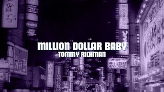 Tommy Richman - MILLION DOLLAR BABY (TIKTOK VERSION)