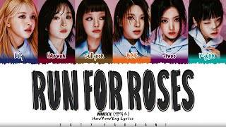 NMIXX - ‘Run For Roses' Lyrics [Color Coded_Han_Rom_Eng]