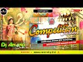 Durga Puja Comption Dj Song 2022 Navratri Dj Song Remix New Bhakti Dj Song Dj Anand Barhi No1