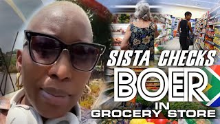 Sista Checks Boer In Melrose Arch Grocery Store For Throwing Her Items On The Ground
