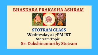 Sri Dakshinamurthy Stotram Class