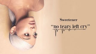Ariana Grande - No Tears Left To Cry Official Audio