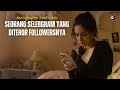 Mimpi Buruk Seorang Selebgram | Alur Cerita Film