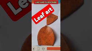 😱LEAF ART😱 #shortsfeed #shortsvideo #shortvideo #leafart #leaf #amazing #varitey #simple #easy