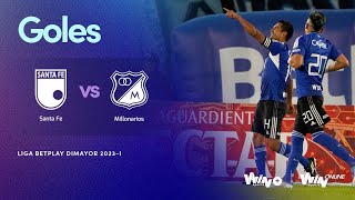 Santa Fe vs. Millonarios (goles) | Liga BetPlay Dimayor 2023- 1 | Fecha 10