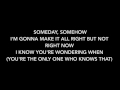 Nickelback - Someday - Lyrics