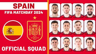 🔴 SPAIN Squad for FIFA Matchday (March 2024) - EURO 2024