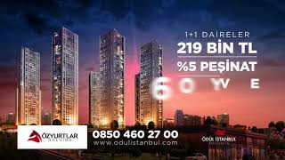 ÖZYURTLAR HOLDİNG ÖDÜL İSTANBUL’DAN 1+1 DAİRELER 219 BİN TL!  ÜSTELİK %5 PEŞİNATLA…