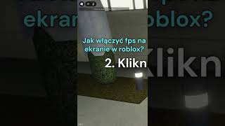 Jak włączyć FPS na ekranie w Roblox! #roblox