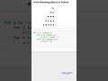 Print the given pattern in python ( python for beginners )